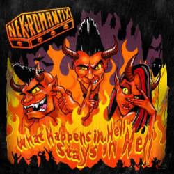 Nekromantix : What Happens in Hell, Stays in Hell